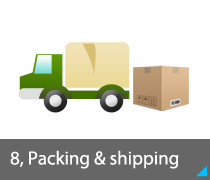 8, Packing & shipping